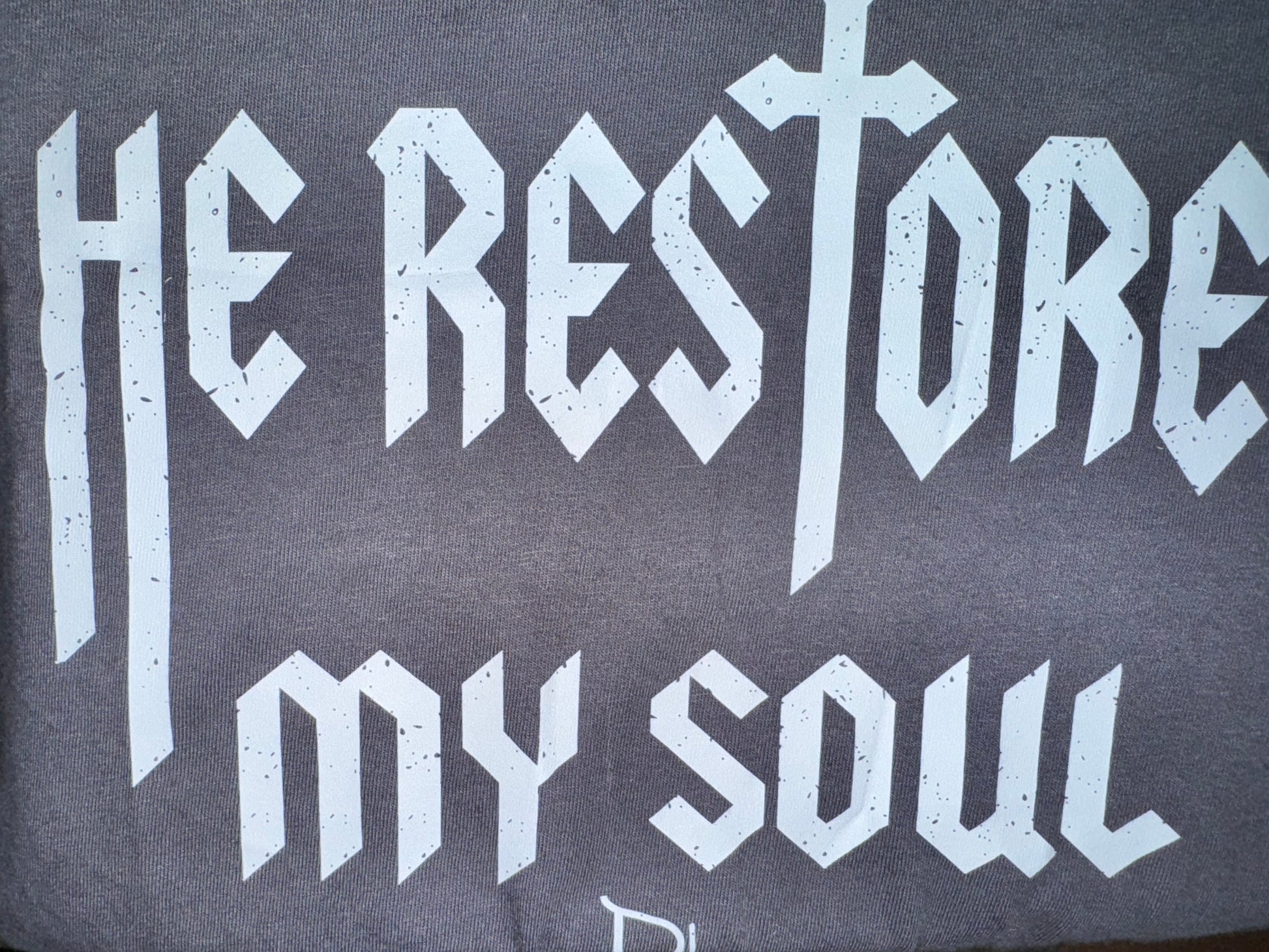 "He Restores My Soul" Tee