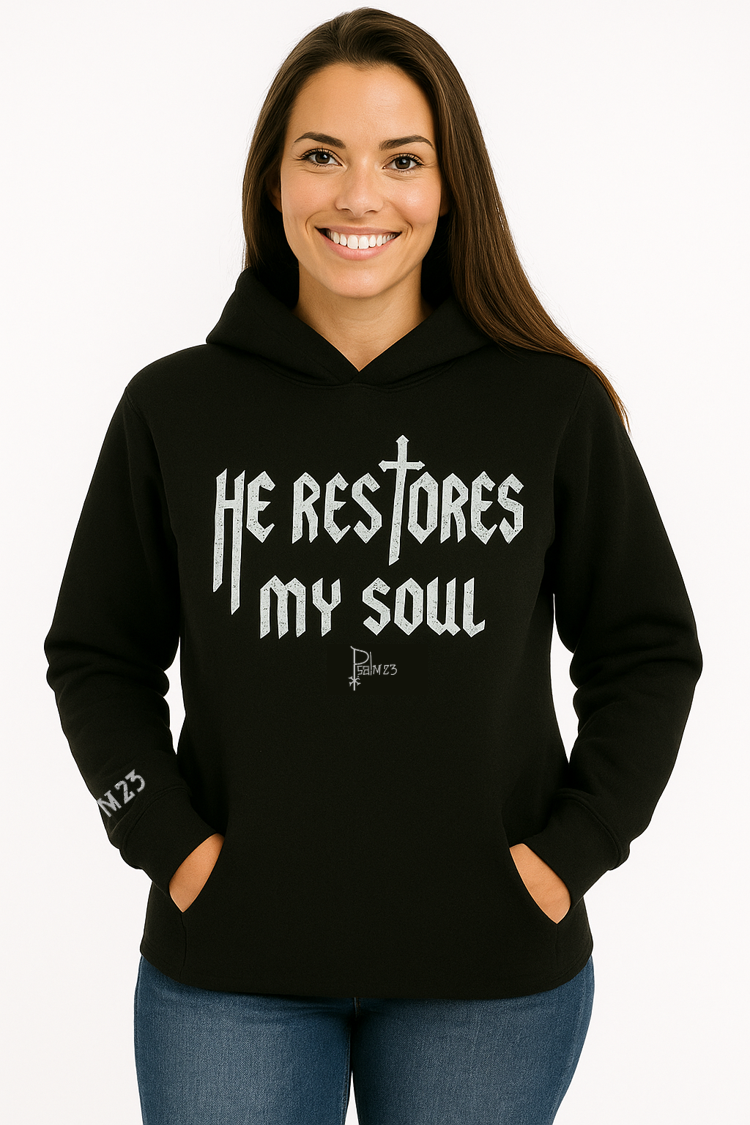 "He Restores My Soul" Hoodie